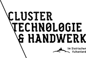 CLUSTER TECHNOLOGIE & HANDWERK IM STEIRISCHEN VULKANLAND